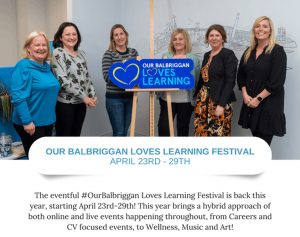 Balbriggan Love LEarning Festival