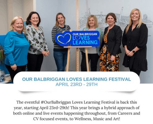 Balbriggan Love LEarning Festival