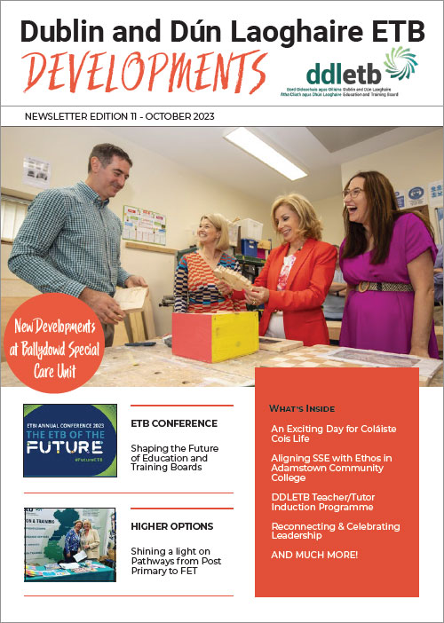 DDLETB Developments Newsletter Edition 11 October 2023 DDLETB Developments Newsletter Edition 11 October 2023