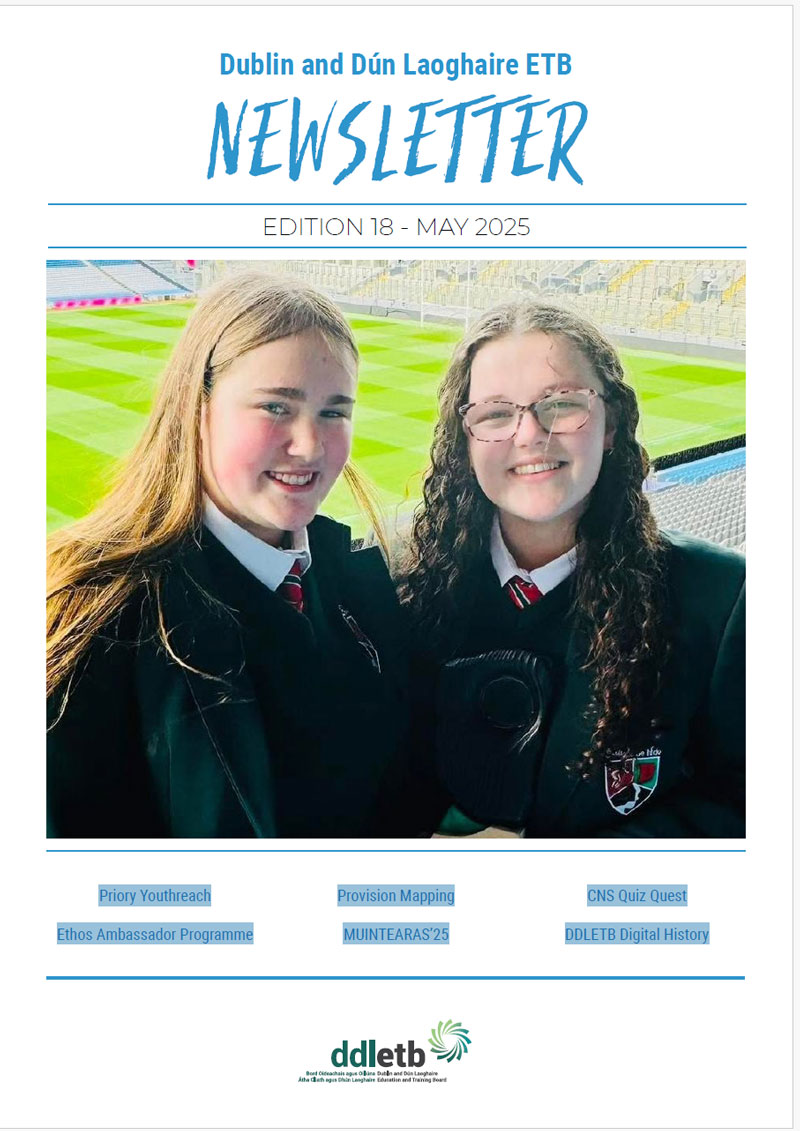 DDLETB Newsletter 17 March 2025 Cover DDLETB Newsletter 18 May 2025